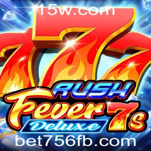 Explorando o Mundo de RushFever7sDeluxe: Uma Aventura de Jogos Inigualável